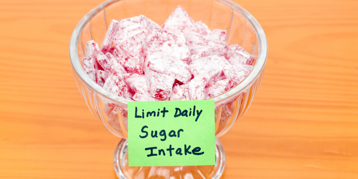 Limit sugar intake