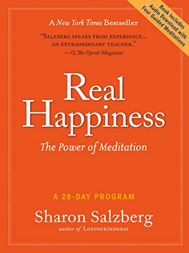 A short review of the book "Real Happiness: The Power of Meditation" by Sharon Salzberg